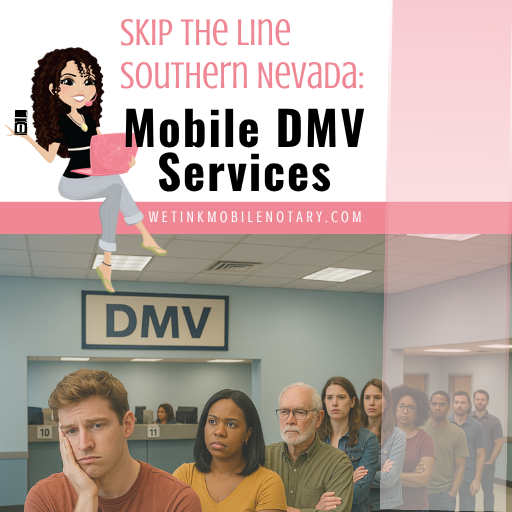 Read more about the article Skip the Line Southern Nevada: How Mobile DMV Services Bring the Department to Your Door
